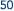 50