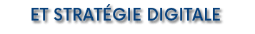 et Strat gie Digitale