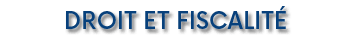 Droit et Fiscalit 