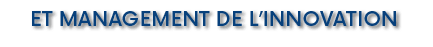 et Management de l’Innovation