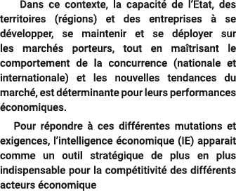  Dans ce contexte, la capacit de l’Etat, des territoires (r gions) et des entreprises   se d velopper, se maintenir ...