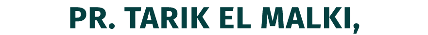Pr. Tarik EL MALKI,
