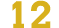 12
