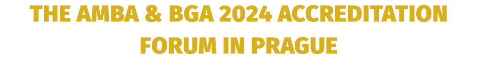 the AMBA & BGA 2024 Accreditation Forum in Prague