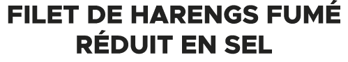 Filet de harengs fum r duit en sel