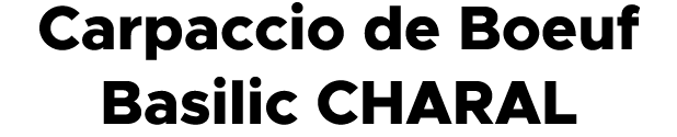 Carpaccio de Boeuf Basilic CHARAL 