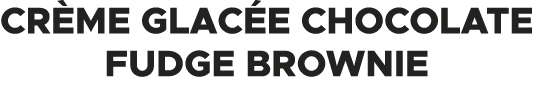 Cr me Glac e Chocolate Fudge Brownie