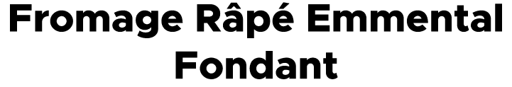 Fromage R p Emmental Fondant 