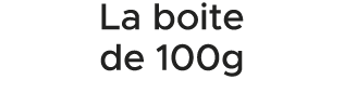 La boite de 100g 
