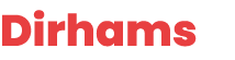 Dirhams