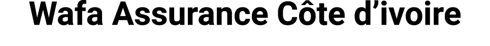 Wafa Assurance C te d’ivoire 