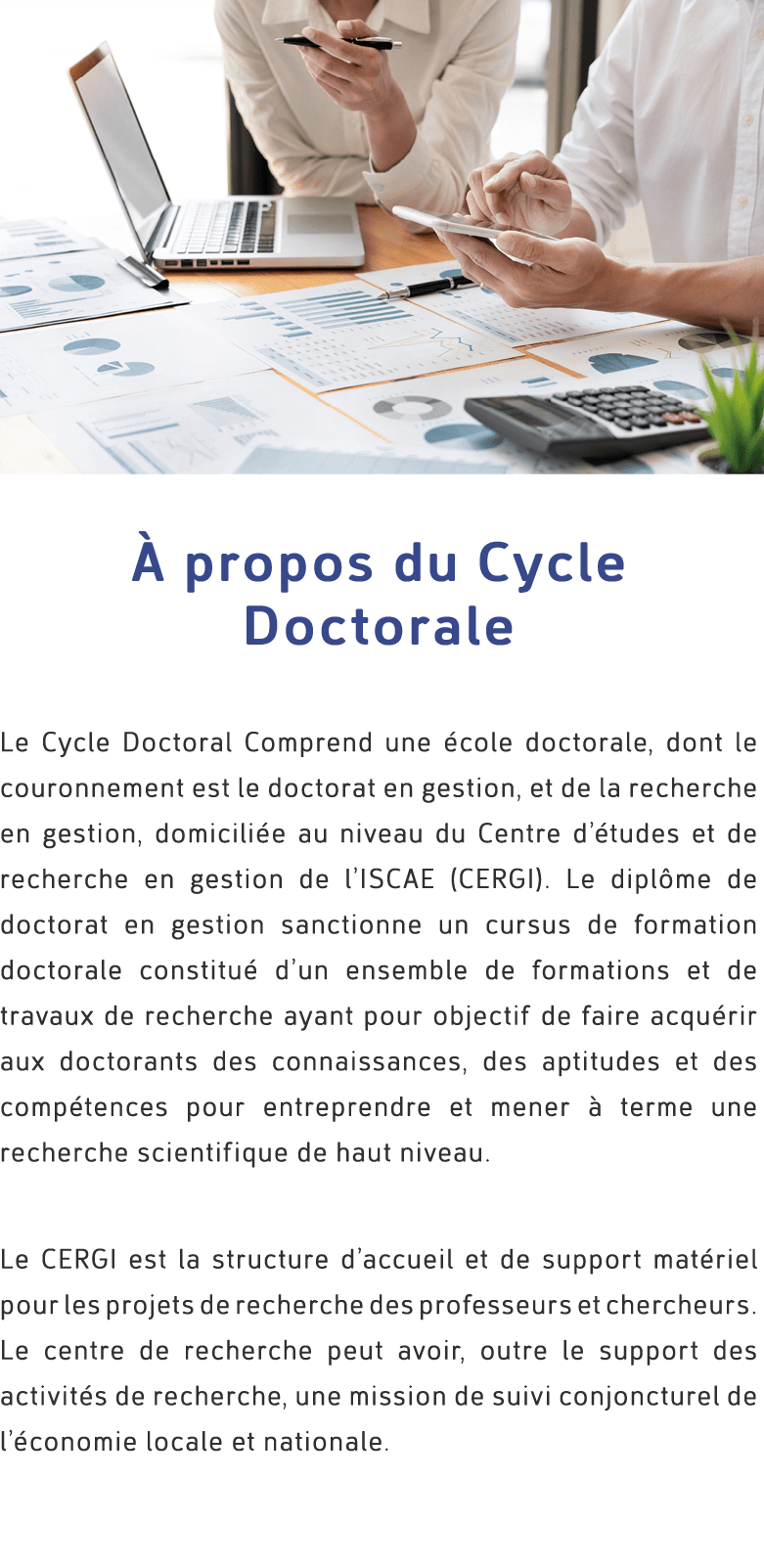 ￼  propos du Cycle Doctorale Le Cycle Doctoral Comprend une  cole doctorale, dont le couronnement est le doctorat en...