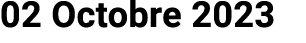 02 Octobre 2023