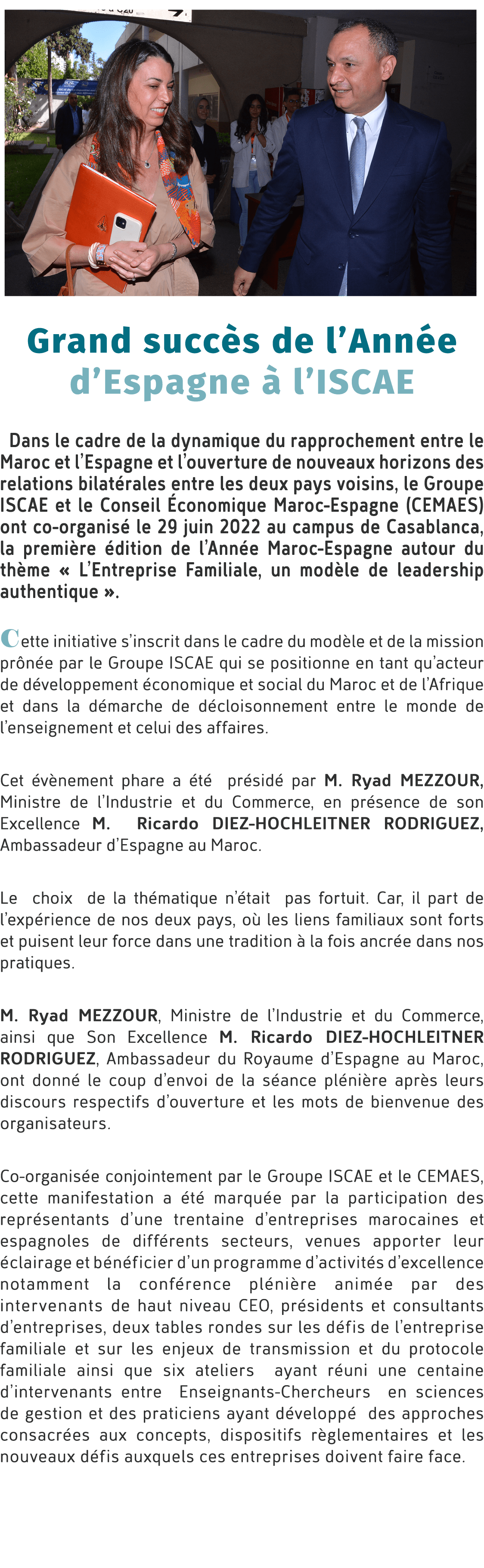 ￼ Grand succ s de l’Ann e d’Espagne  l’ISCAE Dans le cadre de la dynamique du rapprochement entre le Maroc et l’Espa...