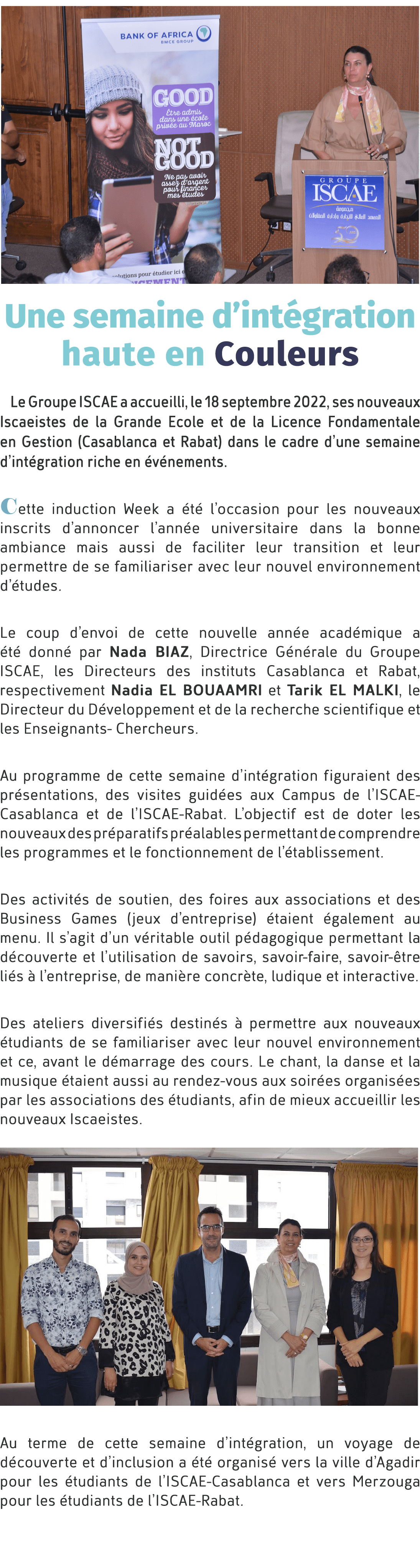  ￼ Une semaine d’int gration haute en Couleurs Le Groupe ISCAE a accueilli, le 18 septembre 2022, ses nouveaux Iscaei...