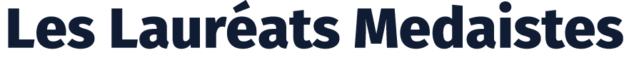 Les Laur ats Medaistes 