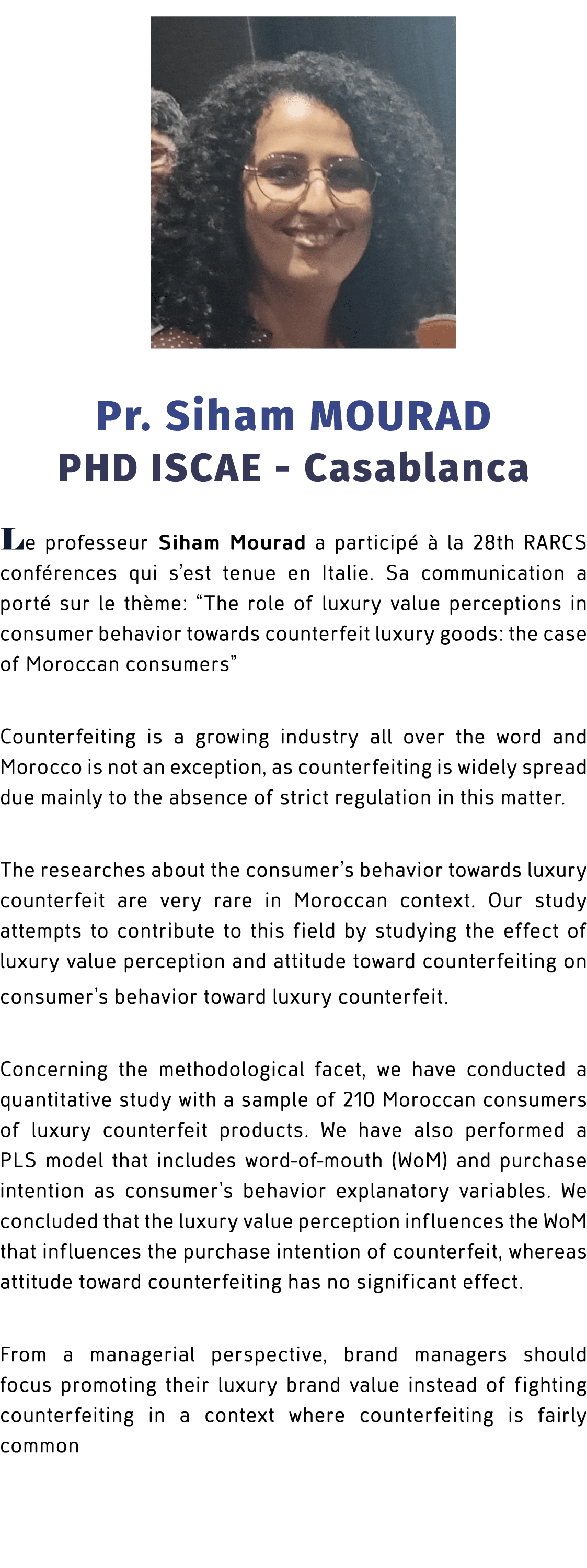 ￼ Pr. Siham MOURAD PHD ISCAE Casablanca Le professeur Siham Mourad a particip   la 28th RARCS conf rences qui s’est ...