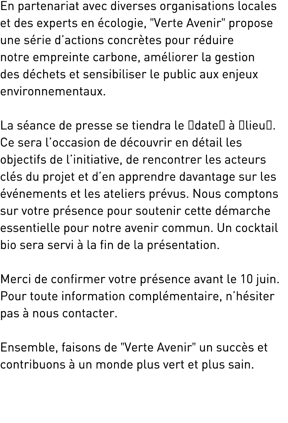 En partenariat avec diverses organisations locales et des experts en cologie, \“Verte Avenir\" propose une s rie d’a...