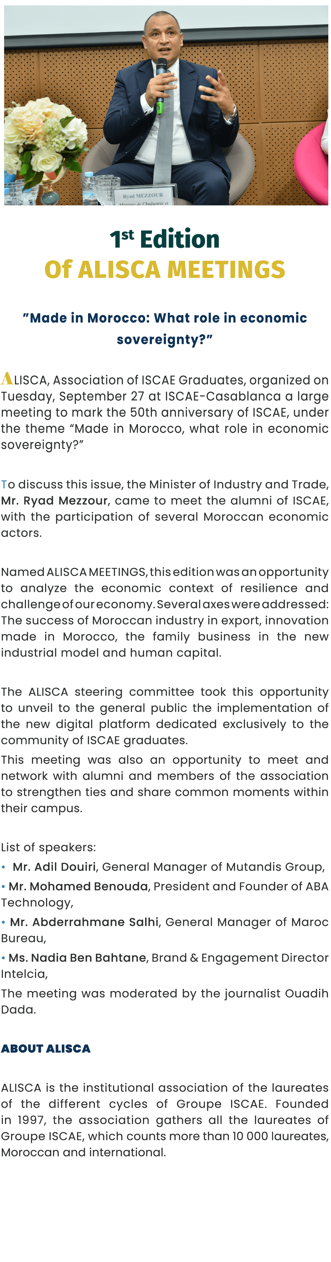 ￼ 1st Edition Of ALISCA MEETINGS ”Made in Morocco: What role in economic sovereignty?” ALISCA, Association of ISCAE G...