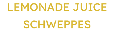 LEMONADE JUICE Schweppes